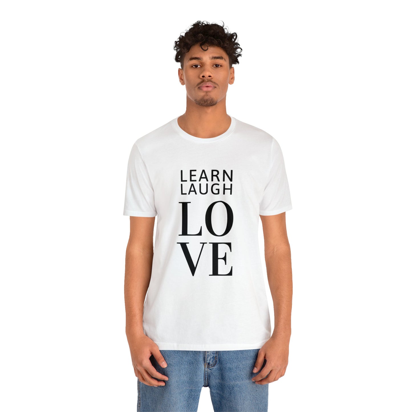 Learn Laugh LOVE Tee (Various Colors)