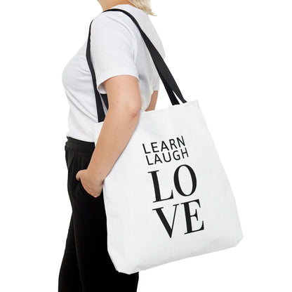 Learn Laugh LOVE Tote Bag