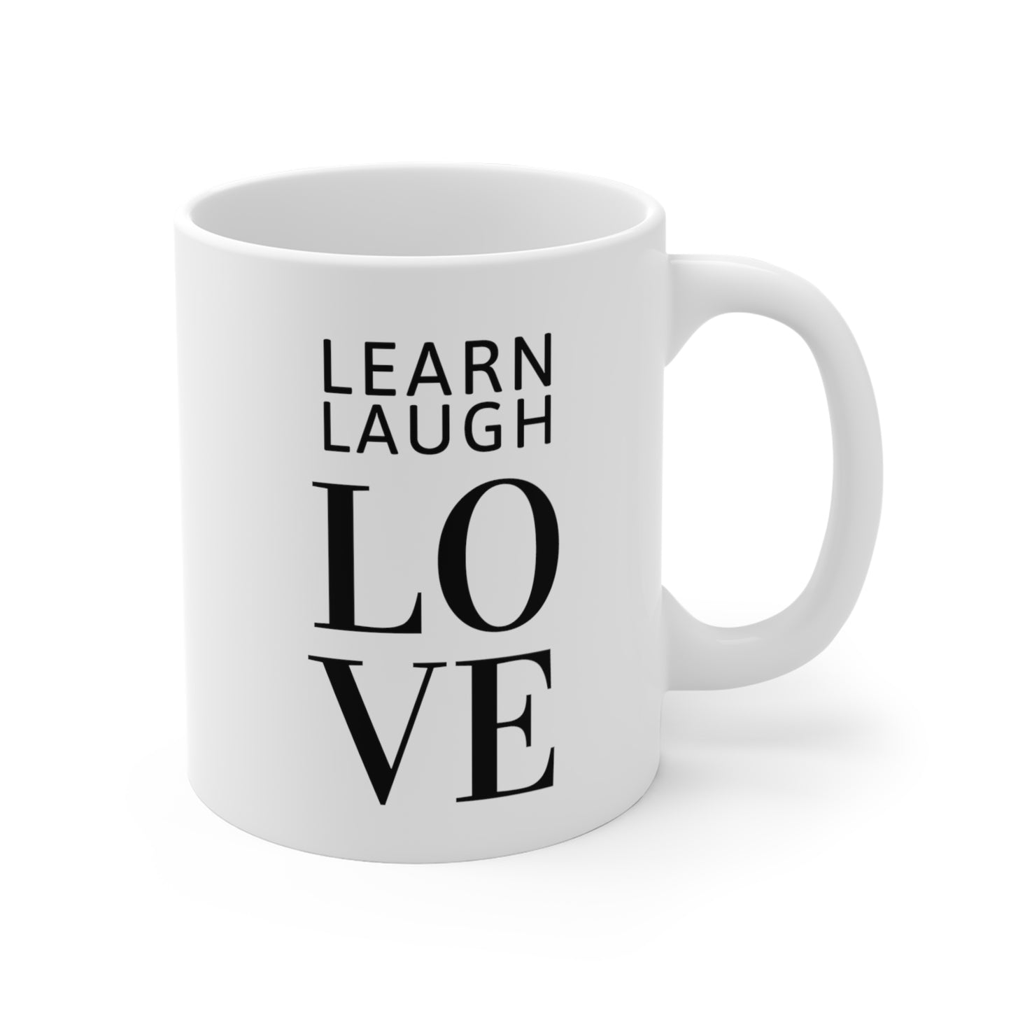 Learn Laugh LOVE Mug 11oz