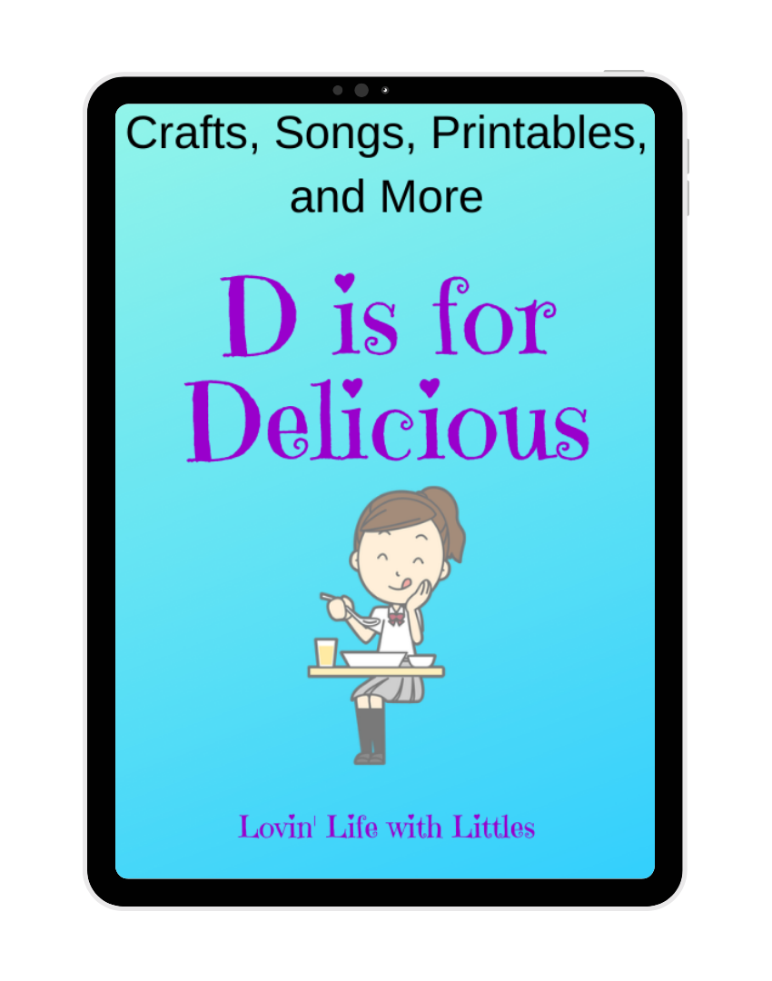 D is for Delicious: Letter D and Sense of Taste Preschool Lesson Plan and Printables